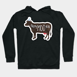 Happy Moo Year - New Year's funny, joke, pun, gift Hoodie